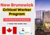 New Brunswick Critical Worker Pilot | Immigration To Canada Free of Cost