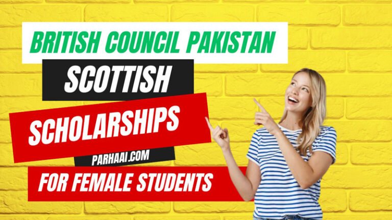 Pakistan Scottish Scholarship announcement for Female Students