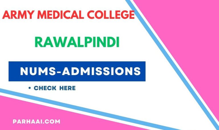 NUMS Admissions 1St Year MBBS/BDS Army Medical College Rawalpindi 2023-24