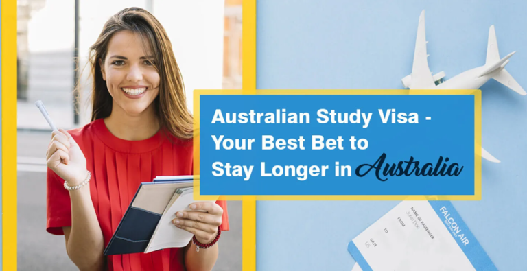 Australian Study Visa – Your Best Way to Stay Longer in Australia