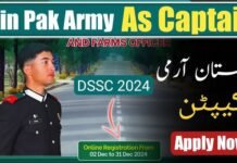 Join Pak Army as Captain Through Direct Short Service Commission 2024
