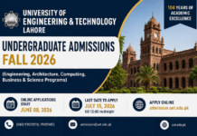 UET Lahore Undergraduate Admissions Fall 2026 – Apply Online for Engineering, Computing, Business & Science Programs