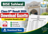 Download Gazette Class 9th BISE Sahiwal 2026